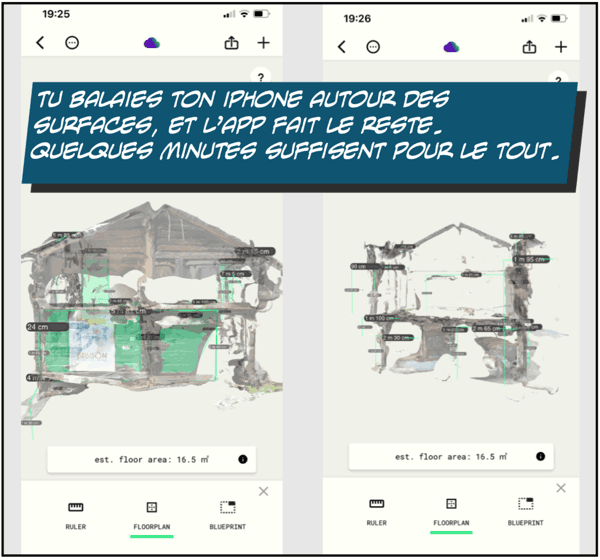tu balaies ton iphone autour des surfaces et l'app fait le reste. Quelques minutes suffisent pour le tout